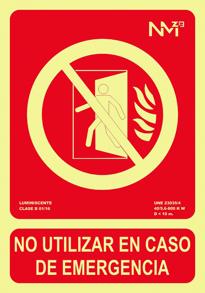 SEÑAL 210X300MM PVC LUMI NO UT