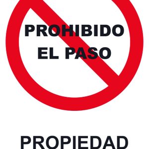 SEÑAL 210X300MM PVC PROHIBIDO