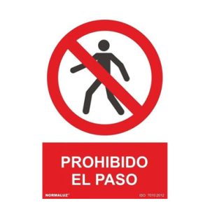 SEÑAL PROHIBIDO EL PASO 0,7MM